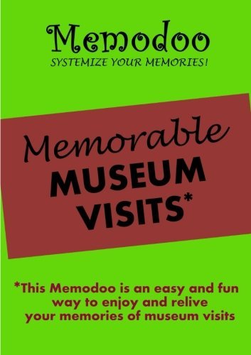 Memodoo Memorable Museum Visits - Memodoo - Livros - Confetti Publishing - 9781939235183 - 6 de novembro de 2012