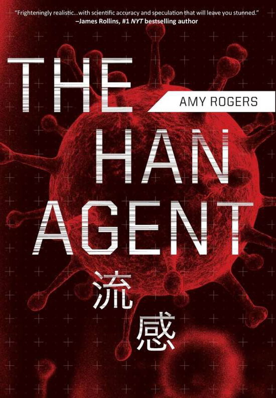 Han Agent - Amy Rogers - Books - ScienceThrillers - 9781940419183 - September 5, 2017