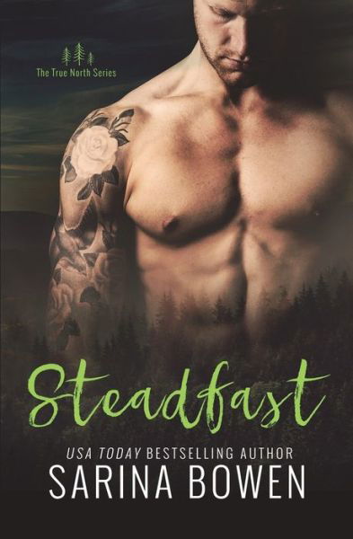 Cover for Sarina Bowen · Steadfast - True North (Taschenbuch) (2016)