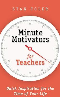 Cover for Stan Toler · Minute Motivators for Teachers (Paperback Book) (2014)