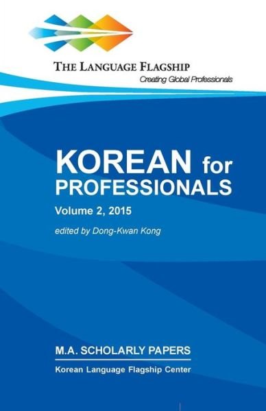 Cover for Dong-kwan Kong · Korean for Professionals Volume 2 (Pocketbok) (2015)