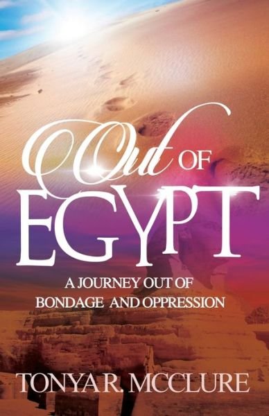 Cover for Tonya R McClure · Out of Egypt (Pocketbok) (2016)