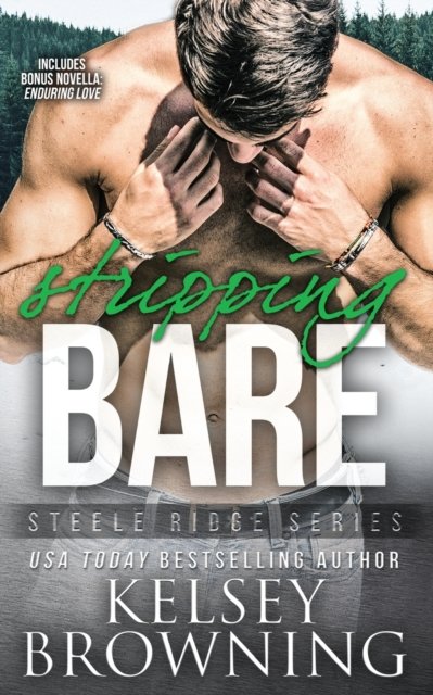 Cover for Kelsey Browning · Stripping Bare (Paperback Bog) (2019)