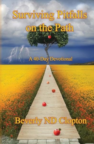 Cover for Bevery Nd Clopton · Surviving Pitfalls on the Path (Paperback Book) (2018)