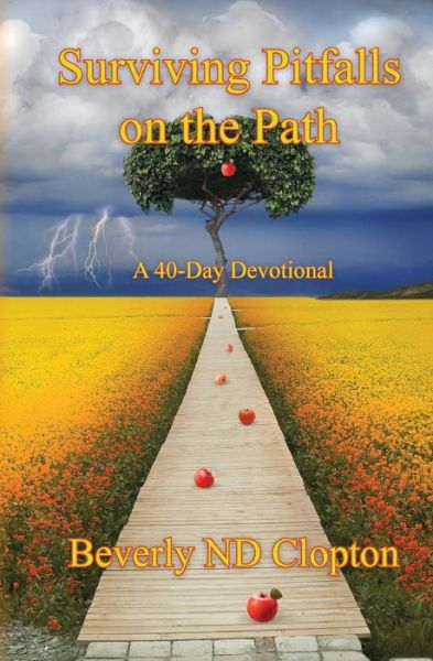 Cover for Bevery Nd Clopton · Surviving Pitfalls on the Path (Paperback Book) (2018)