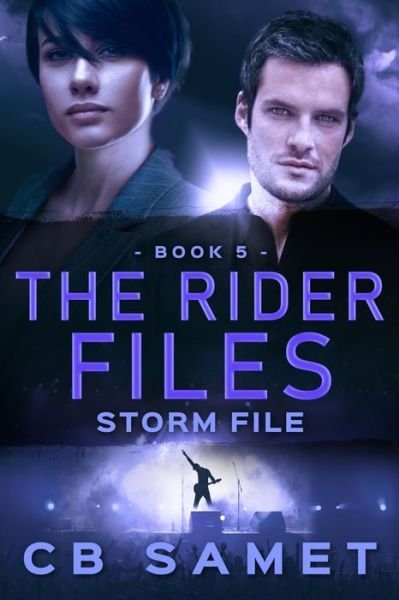Cover for Cb Samet · Storm File (the Rider Files Book 5) (Paperback Book) (2021)