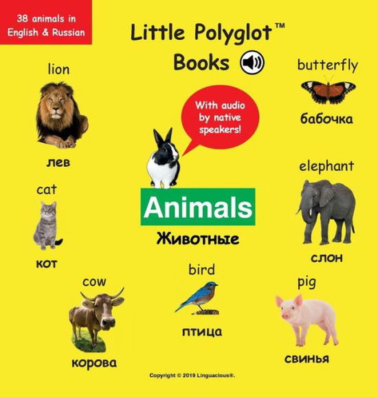 Cover for Victor Dias de Oliveira Santos · Animals: Bilingual Russian and English Vocabulary Picture Book (with Audio by Native Speakers!) (Hardcover Book) (2019)