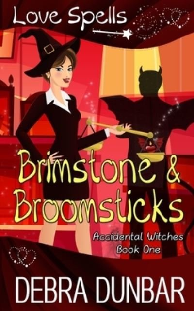 Cover for Debra Dunbar · Brimstone and Broomsticks (Paperback Bog) (2020)