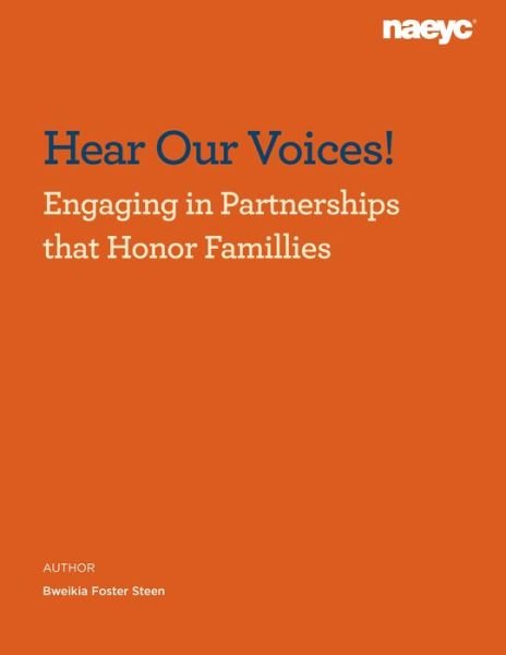 Cover for Bweikia Foster Steen · Hear Our Voices!: Engaging in Partnerships that Honor Families (Paperback Bog) (2023)