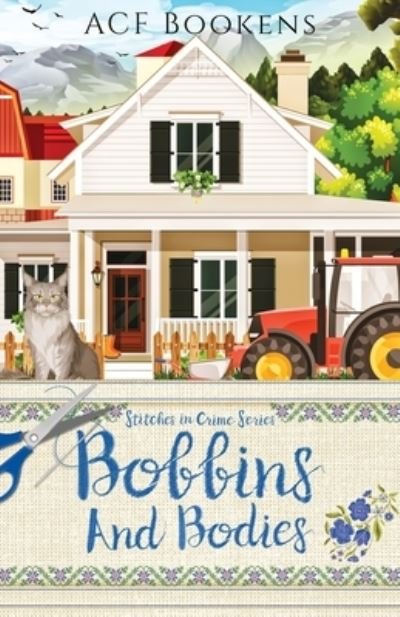 Cover for Acf Bookens · Bobbins And Bodies (Pocketbok) (2021)