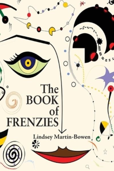 Cover for Lindsey Martin-Bowen · Book of Frenzies (Buch) (2022)