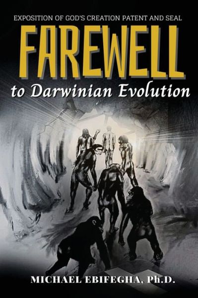 Cover for Michael Ebifegha · Farewell to Darwinian Evolution (Bok) (2022)