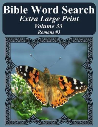 Cover for T W Pope · Bible Word Search Extra Large Print Volume 33 (Pocketbok) (2017)