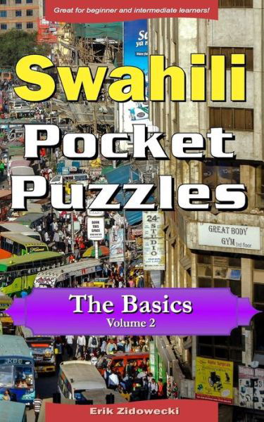 Cover for Erik Zidowecki · Swahili Pocket Puzzles - The Basics - Volume 2 (Paperback Book) (2017)