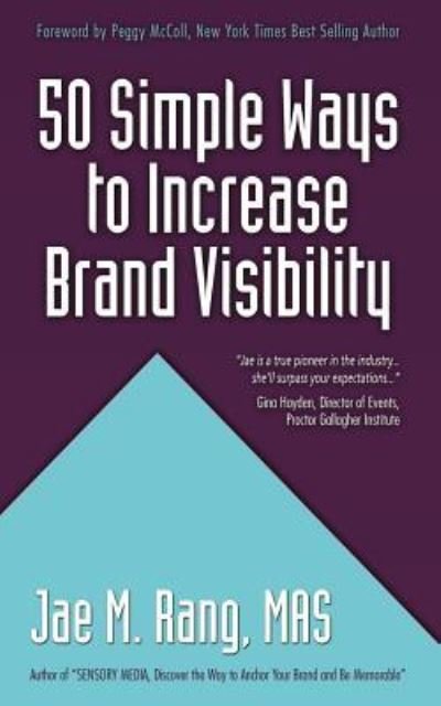 Cover for Jae M Rang Mas · 50 Simple Ways to Increase Brand Visibility (Paperback Bog) (2016)