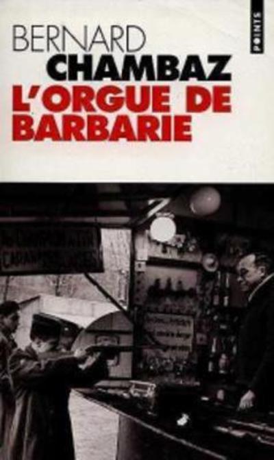 Cover for Bernard Chambaz · Orgue de Barbarie (Paperback Book) (1996)