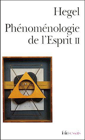 Cover for G W Friedrich Hegel · Phenomenologie de l'esprit (Paperback Book) [French edition] (2002)
