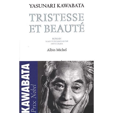 Cover for Yasunari Kawabata · Tristesse et Beaute (Collections Litterature) (French Edition) (Paperback Book) [French edition] (1981)