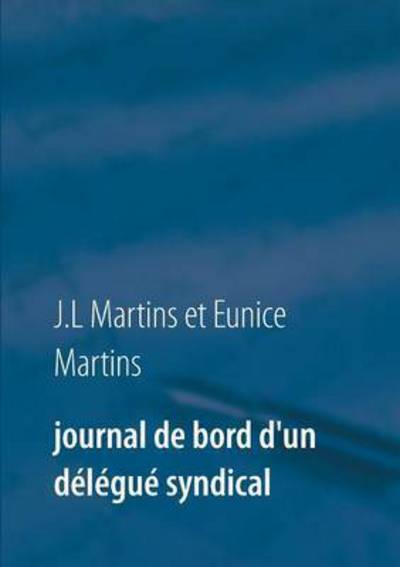 Cover for Martins · Journal de bord d'un délégué sy (Book) (2017)