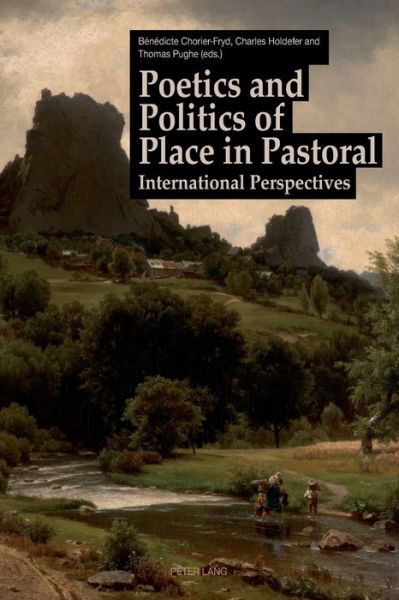 Cover for Poetics and Politics of Place in Pastoral: International Perspectives (Paperback Book) [New edition] (2015)