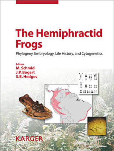 Cover for Michael Schmid · The Hemiphractid Frogs (Hardcover Book) (2013)