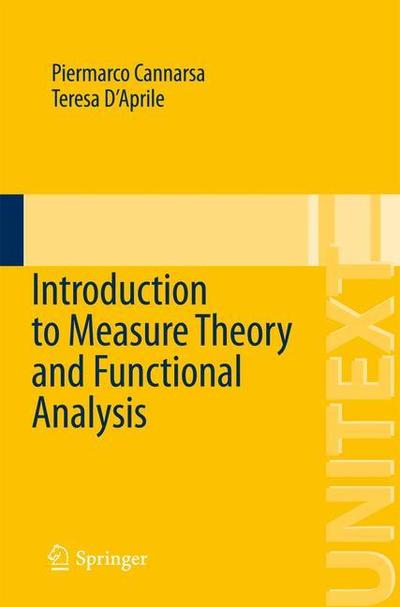 Cover for Piermarco Cannarsa · Introduction to Measure Theory and Functional Analysis - La Matematica per il 3+2 (Paperback Book) [2015 edition] (2015)