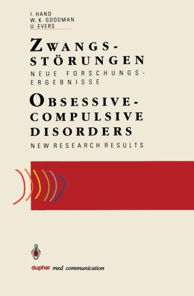 Cover for Iver Hand · Zwangsstorungen / Obsessive-Compulsive Disorders: Neue Forschungsergebnisse / New Research Results - Duphar Med Communication (Paperback Book) (1992)