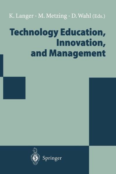 Cover for Kati Langer · Technology Education, Innovation, and Management: Proceedings of the WOCATE Conference 1994 (Paperback Book) (1995)