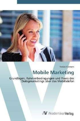 Cover for Clemens · Mobile Marketing (Buch)