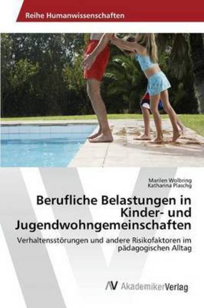 Cover for Wolbring · Berufliche Belastungen in Kind (Bok) (2015)