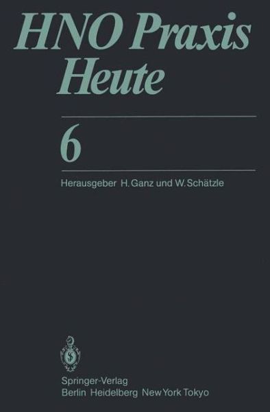 Hno Praxis Heute 6 - Hno Praxis Heute (Abgeschlossen) - U Botzenhardt - Books - Springer-Verlag Berlin and Heidelberg Gm - 9783642711183 - July 13, 2013