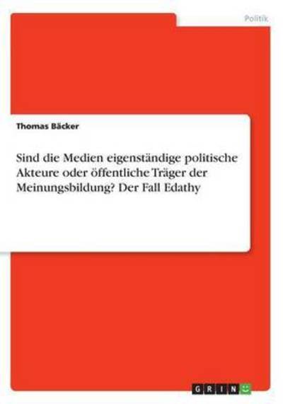 Cover for Bäcker · Sind die Medien eigenständige po (Book)