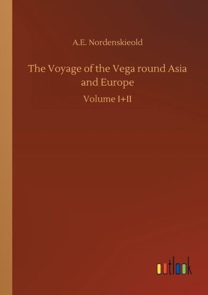 Cover for Nordenskieold · The Voyage of the Vega ro (Bok) (2018)