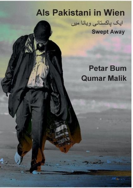 Cover for Qumar Malik · Als Pakistani in Wien (Pocketbok) [German edition] (2015)