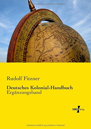 Cover for Rudolf Fitzner · Deutsches Kolonial-handbuch: Ergänzungsband (Volume 3) (German Edition) (Paperback Book) [German edition] (2019)
