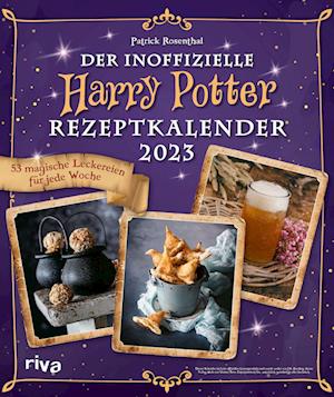 Cover for Patrick Rosenthal · Der inoffizielle Harry-Potter-Rezeptkalender 2023 (Calendar) (2022)