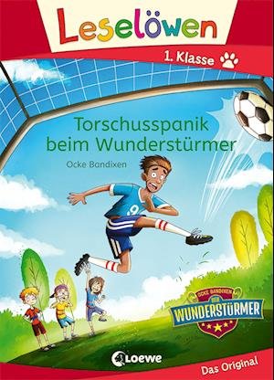 Cover for Ocke Bandixen · Leselöwen 1. Klasse - Torschusspanik beim Wunderstürmer (Hardcover Book) (2022)