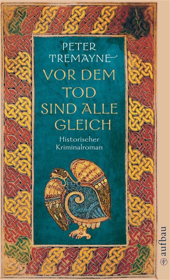 Cover for Peter Tremayne · Aufbau TB.2018 Tremayne.Vor dem Tod (Book)
