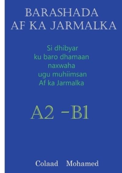 Cover for Colaad Mohamed · Barashada AF Ka Jarmalka A2 - B2 (Paperback Bog) (2021)