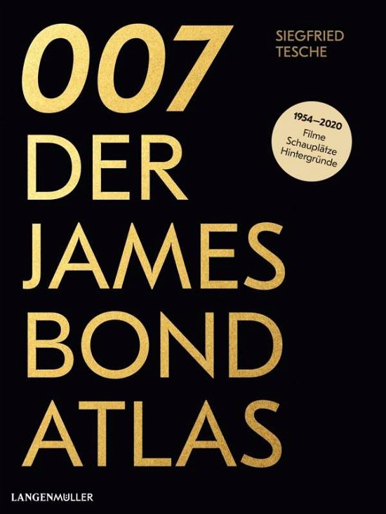Cover for Tesche · 007. Der James Bond Atlas (Book)