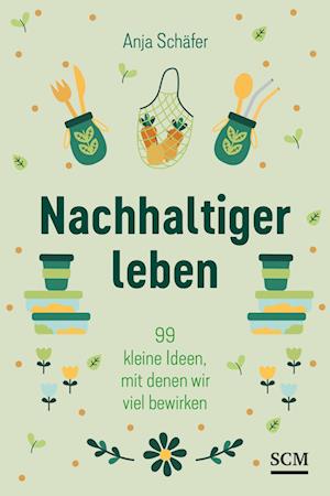 Cover for Anja Schäfer · Nachhaltiger leben (Book) (2024)