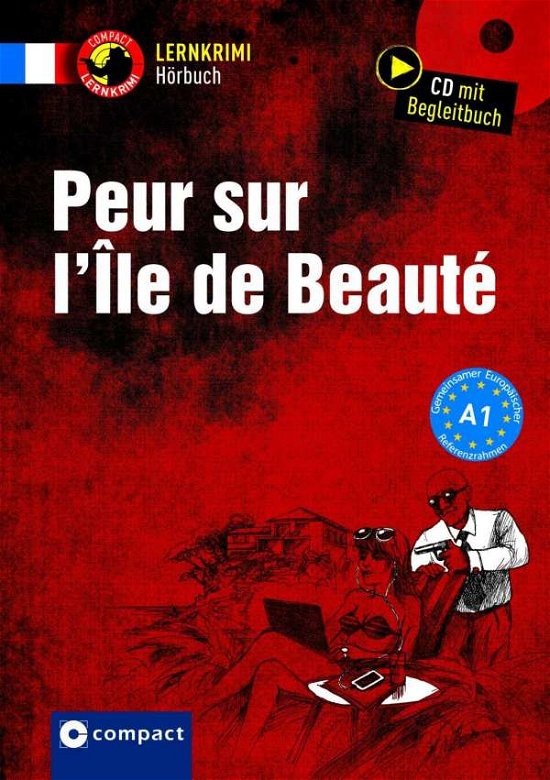 Cover for Blancher · Peur sur LÎle de la Beauté (Book)