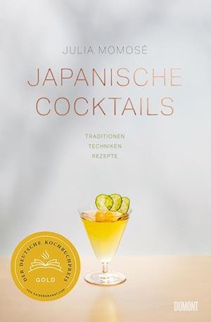 Cover for Julia Momosé · Japanische Cocktails (Book) (2022)
