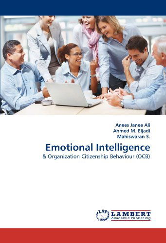 Cover for Mahiswaran S. · Emotional Intelligence: &amp; Organization Citizenship Behaviour (Ocb) (Paperback Book) (2011)