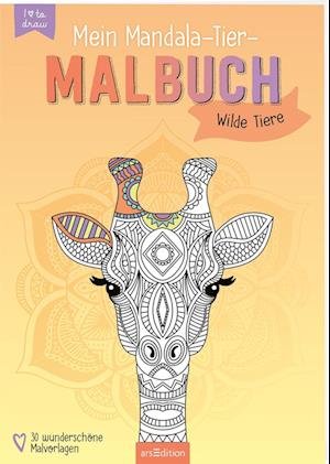 Cover for Mein Mandala-tier-malbuch · Mein Mandala-Tier-Malbuch  Wilde Tiere (Bok) (2023)