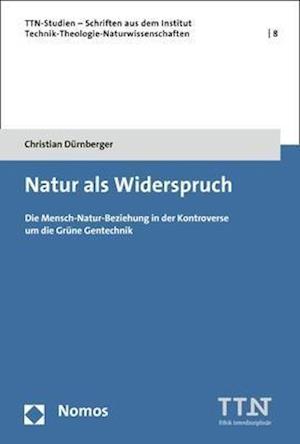 Cover for Dürnberger · Natur als Widerspruch (Book) (2019)