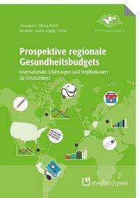 Cover for Benstetter · Prospektive regionale Gesund (Buch)