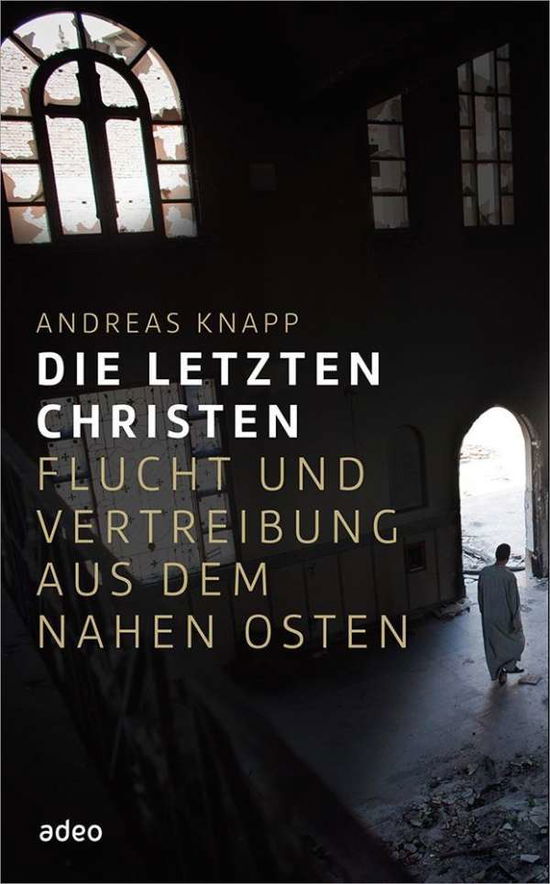 Cover for Knapp · Die letzten Christen (Book)