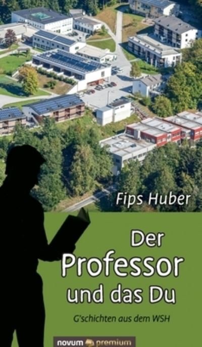 Cover for Huber · Der Professor und das Du (N/A) (2021)