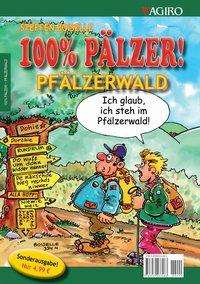 Cover for Boiselle · 100% Pälzer! - Pfälzerwald (Book)